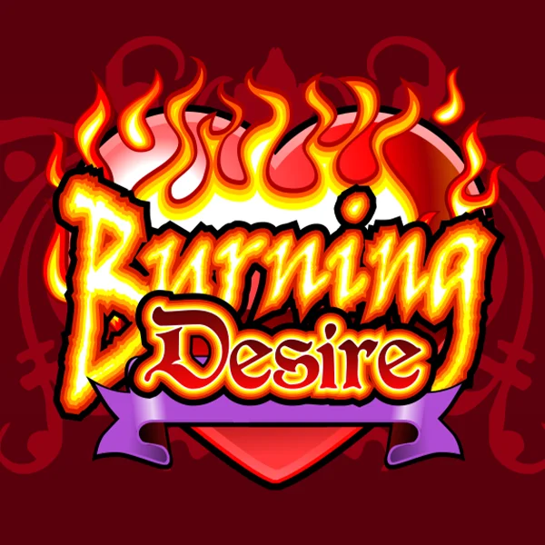 Burning Desire - JPMAXWIN188