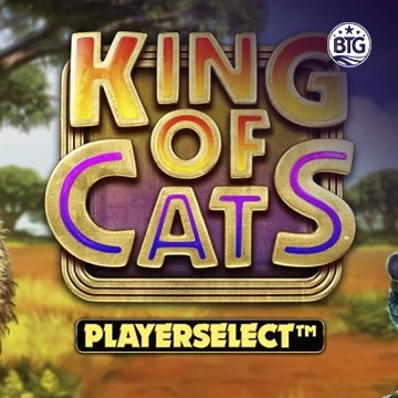 Bigtime : King of Cats - JPMAXWIN188