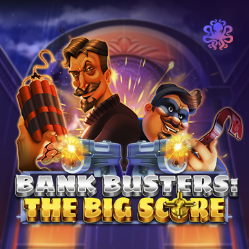 Octoplay : Bank Busters: The Big Score - JPMAXWIN188