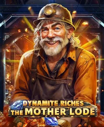 Redtiger : Dynamite Riches The Mother Lode - JPMAXWIN188
